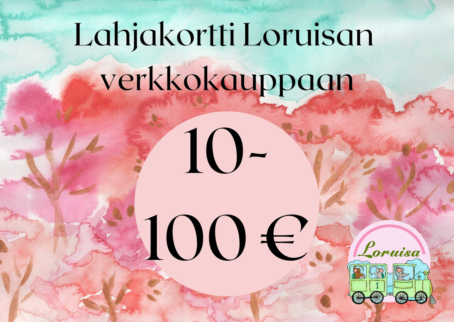 Lahjakortti Loruisan verkkokauppaan